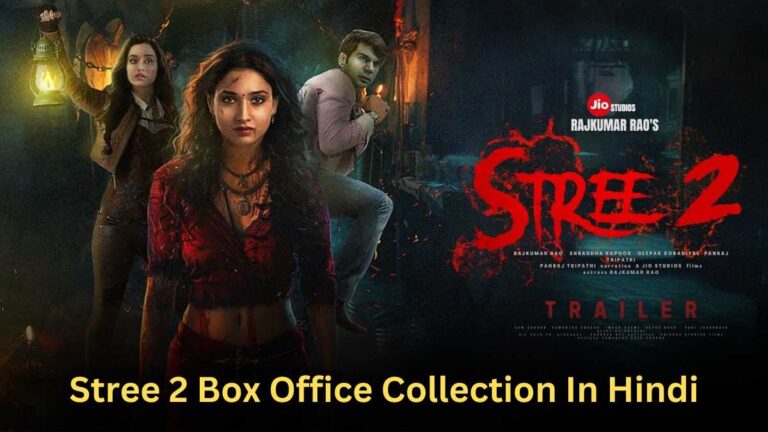 Stree 2 Box Office Collection In Hindi